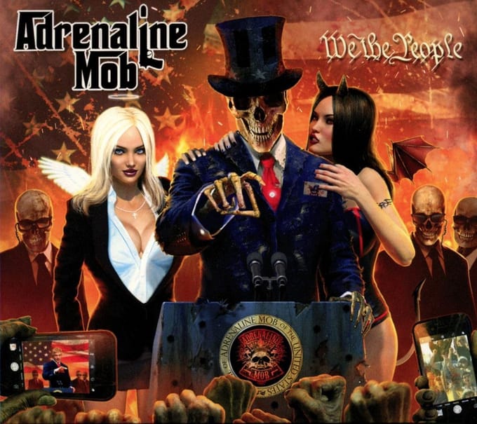 We The People - Adrenaline Mob