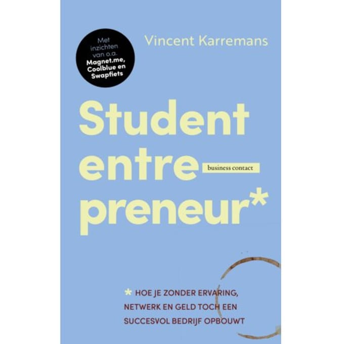 Student Entrepreneur - Vincent Karremans