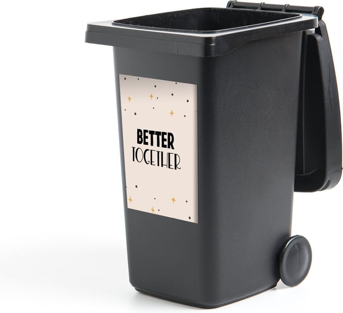 Container sticker Quotes - Better together - Liefde - Relatie - Spreuken - 40x60 cm - Kliko sticker