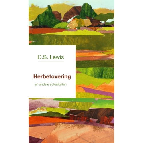 Herbetovering - S. Lewis