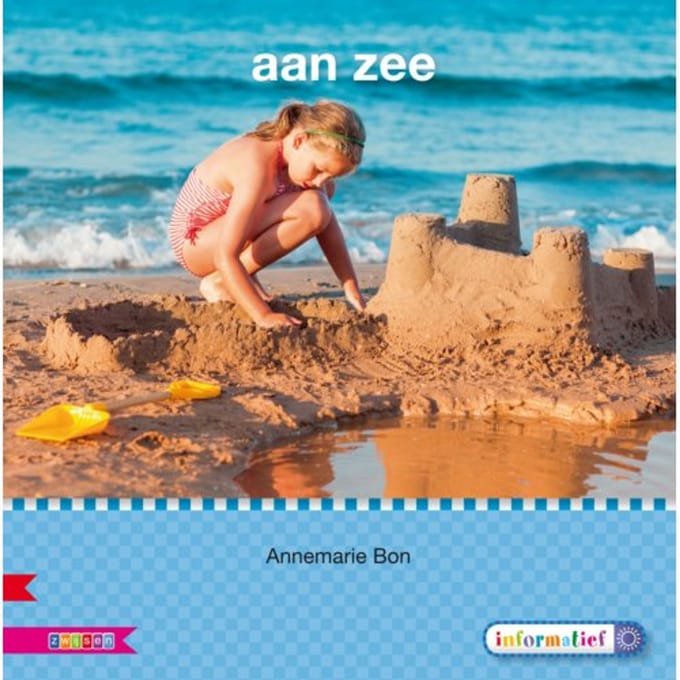 Aan Zee / Avi E3 - Veilig Leren Lezen - Annemarie Bon