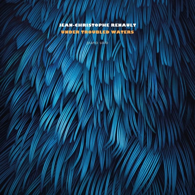 Jean-Christophe Renault - Under Troubled Waters (CD)