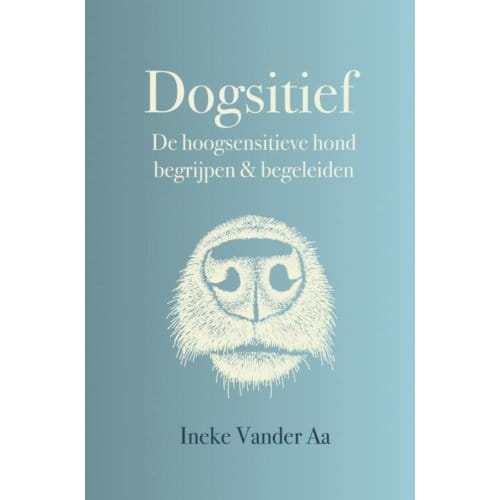 Dogsitief - Ineke Vander Aa