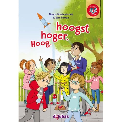 Hoog, Hoger, Hoogst - Samen Lezen - Bianca Mastenbroek