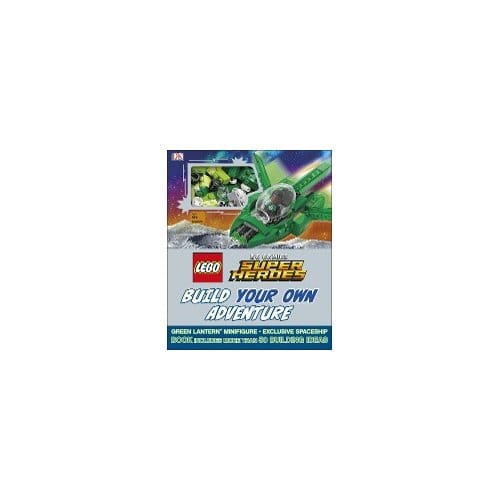 Lego Dc Comics Super Heroes Build Your Own Adventure - DK