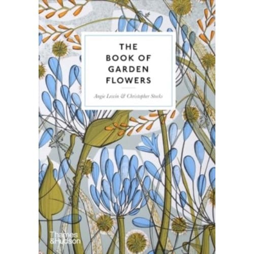 The Book Of Garden Flowers - Angie Lewin