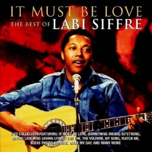 It Must Be Love - Best Of - Labi Siffre
