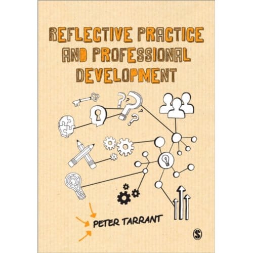 Reflective Practice And Professional Development - Peter Tarrant