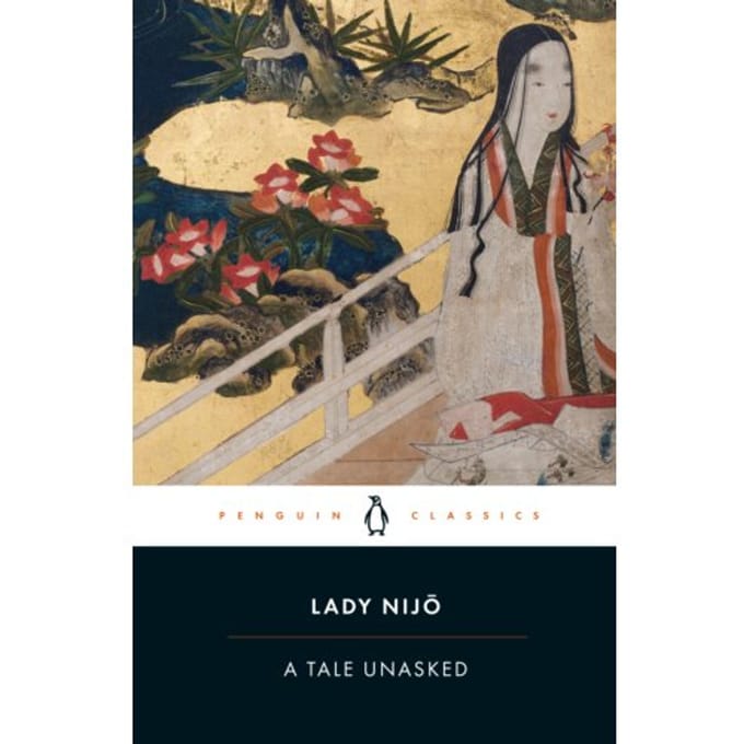 A Tale Unasked - Lady Nijo