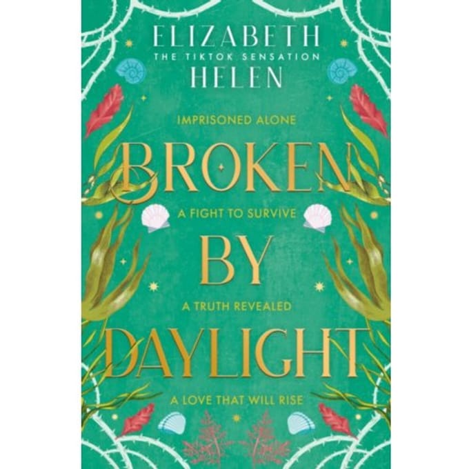 Broken By Daylight - Beasts Of The Briar - Elizabeth Helen