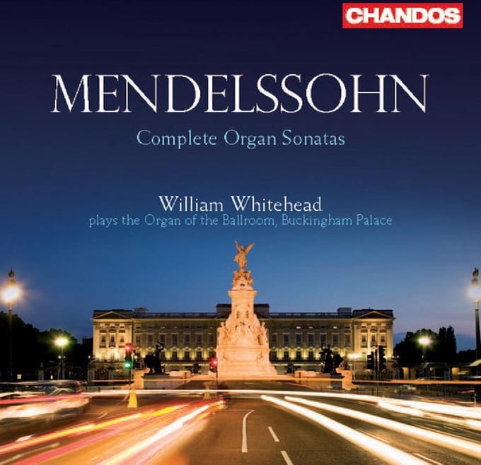 William Whitehead - Mendelssohn: Complete Organ Sonatas (CD) (Remastered)