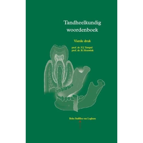 Tandheelkundig Woordenboek - B. Houwink