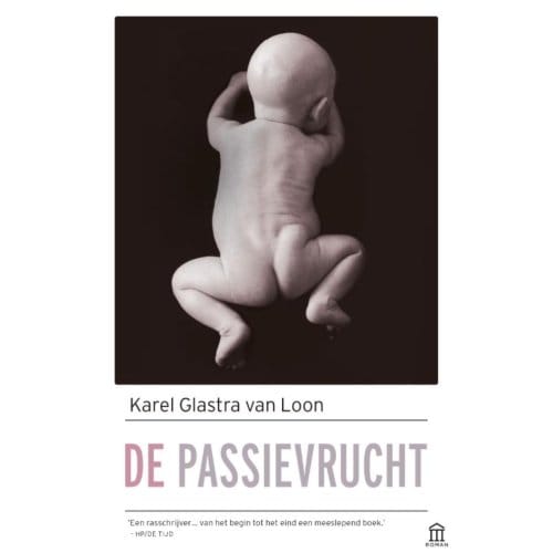 De Passievrucht - Karel Glastra van Loon
