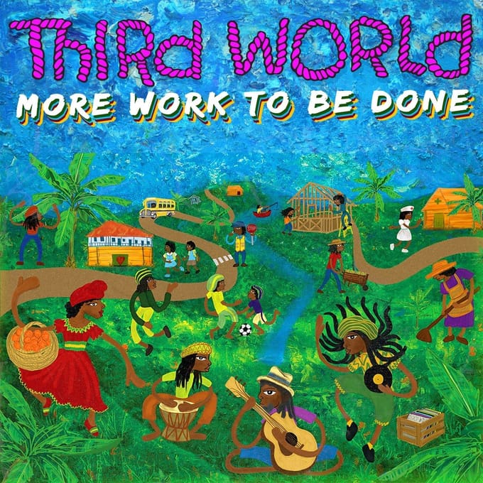 Third World - More Work To Be Done (CD)