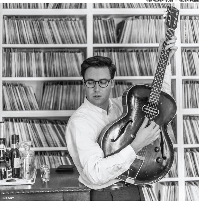 Never Twice - Nick Waterhouse