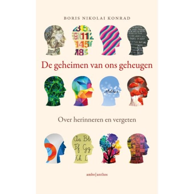 De Geheimen Van Ons Geheugen - Boris Nikolai Konrad