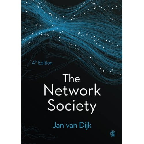 The Network Society - van Dijk, Jan A G M