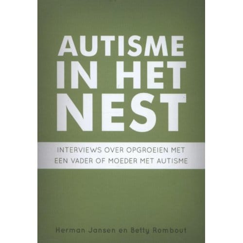 Autisme In Het Nest - Herman Jansen