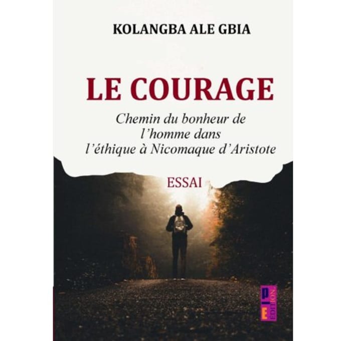 Le Courage - Kolangba ALE GBIA