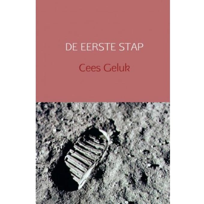 De Eerste Stap - Cees Geluk