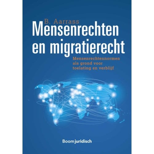 Mensenrechten En Migratierecht - Bahija Aarrass