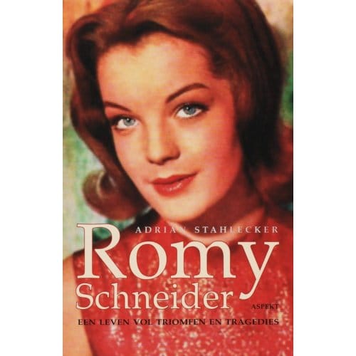 Romy Schneider - Adrian Stahlecker