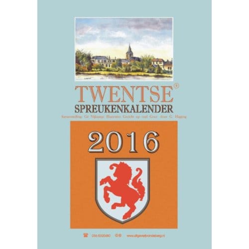 Twentse Spreukenkalender / 2016 - Gé Nijkamp