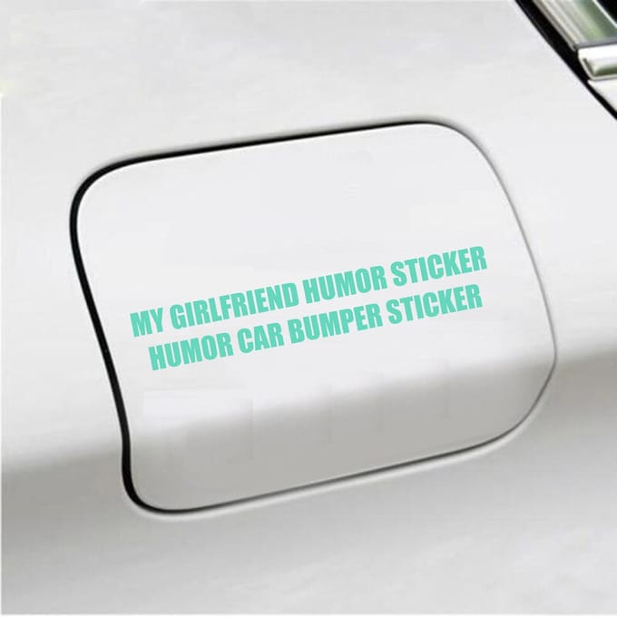 Bumpersticker - My Girlfriend Humor Sticker - 3,5 X 20,6 - Mint