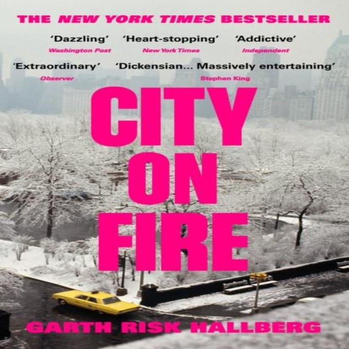 City on Fire by Garth Risk Hallberg Paperback Boek 9780099597476
