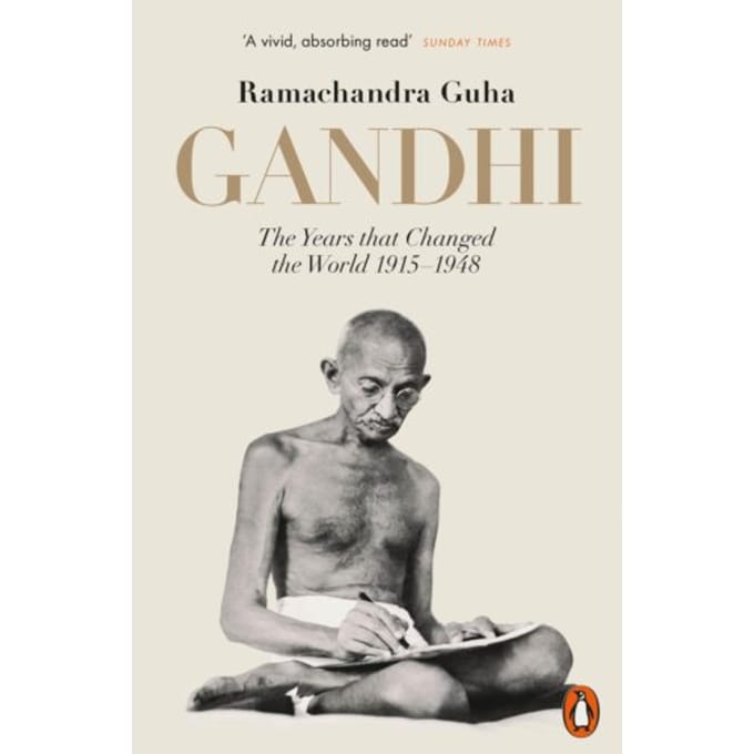 Gandhi 1914-1948 - Ramachandra Guha