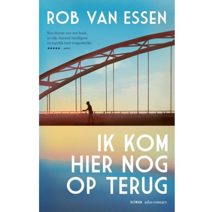 Ik Kom Hier Nog Op Terug - Rob van Essen