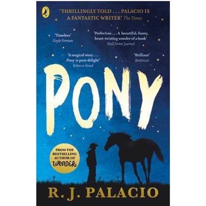 Pony - R. J. Palacio