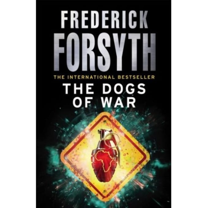 The Dogs Of War - Frederick Forsyth