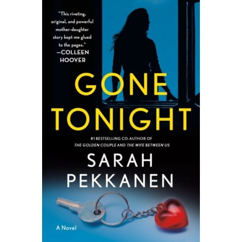 Gone Tonight - Pekkanen, Sarah