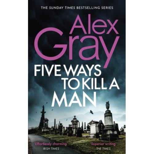 Five Ways To Kill A Man - Dsi William Lorimer - Alex Gray