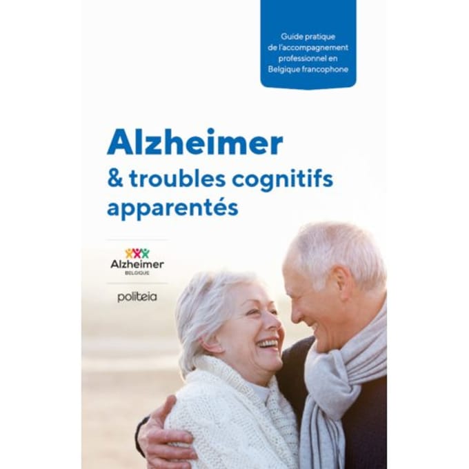 Alzheimer & Troubles Cognitifs Apparentés - Nathalie De Wouters d'Oplinter