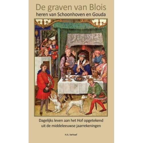 De Graven Van Blois - H.A. Verhoef