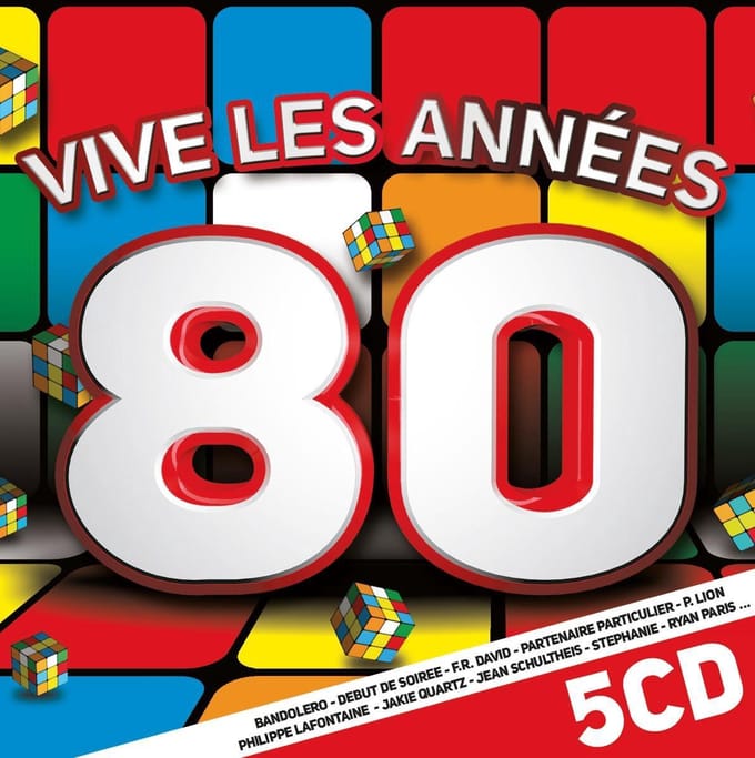 Vive Les Annees 80