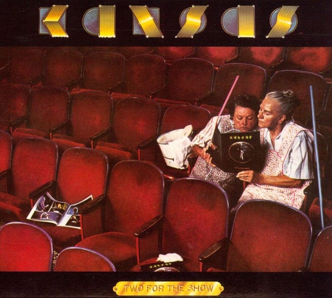 Two For The Show - Kansas