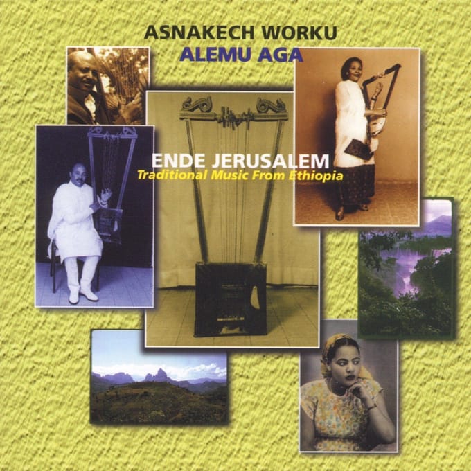 Asnakech Worku & Alemu Aga - Ende Jerusalem - Traditional Music From Ethiopia (CD)