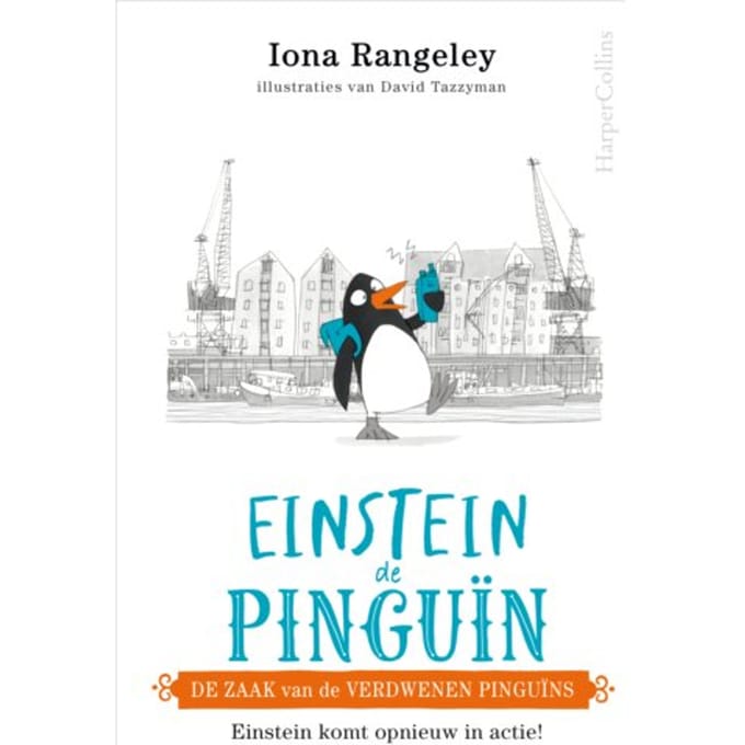 De Zaak Van De Verdwenen Pinguïns - Einstein - Iona Rangeley
