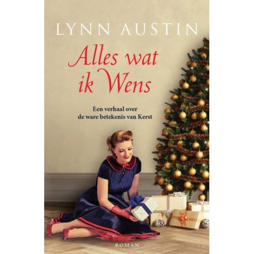 Alles Wat Ik Wens - Lynn Austin