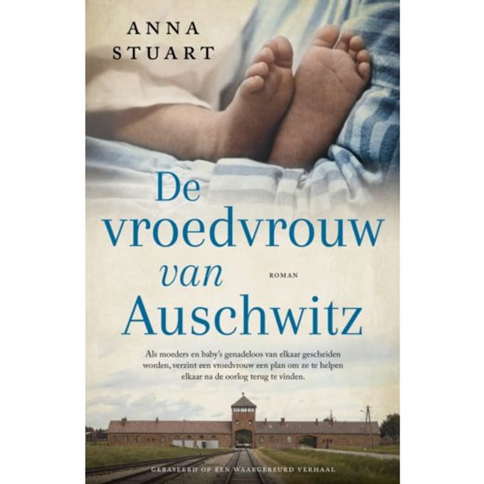 De Vroedvrouw Van Auschwitz - Verborgen Nummers - Anna Stuart