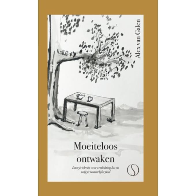 Moeiteloos Ontwaken - Alex van Galen