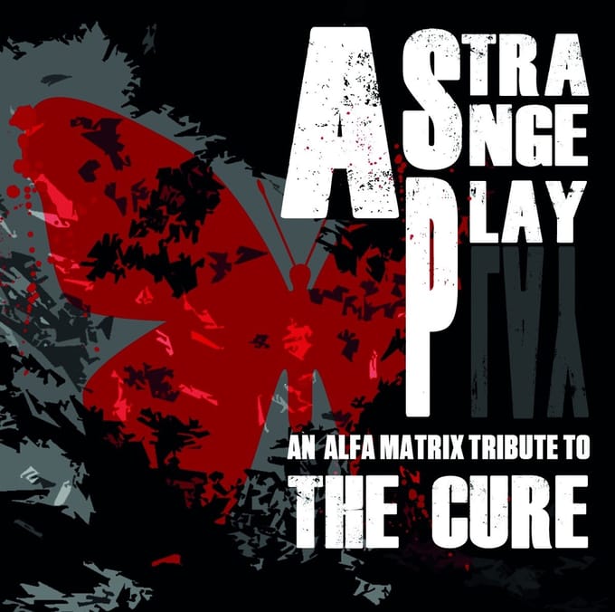 Various Artists - A Strange Play - An Alfa Matrix Tribute To The Cure (2 CD)