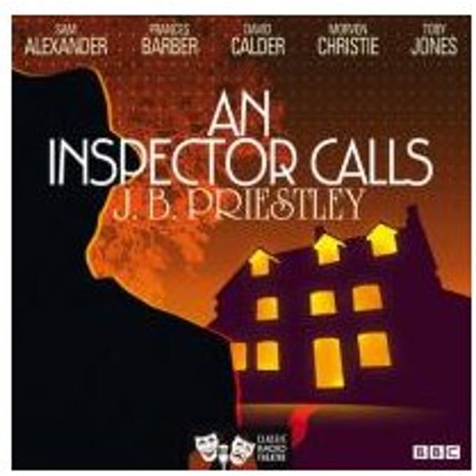 An Inspector Calls (Classic Radio Theatre) - J. B. Priestley