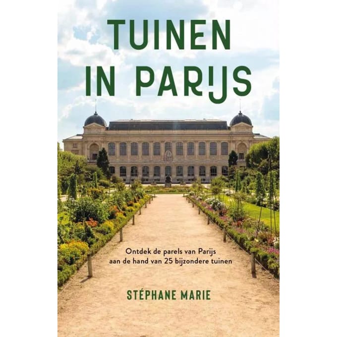 Tuinen In Parijs - Stéphane Marie