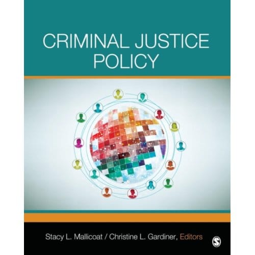 Criminal Justice Policy - Mallicoat