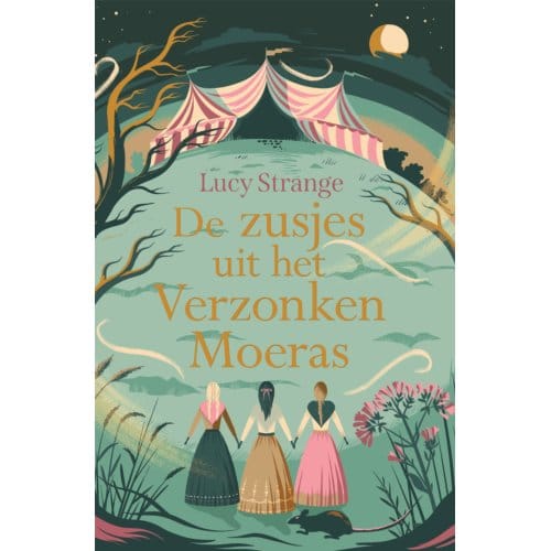 De Zusjes Uit Het Verzonken Moeras - Lucy Strange