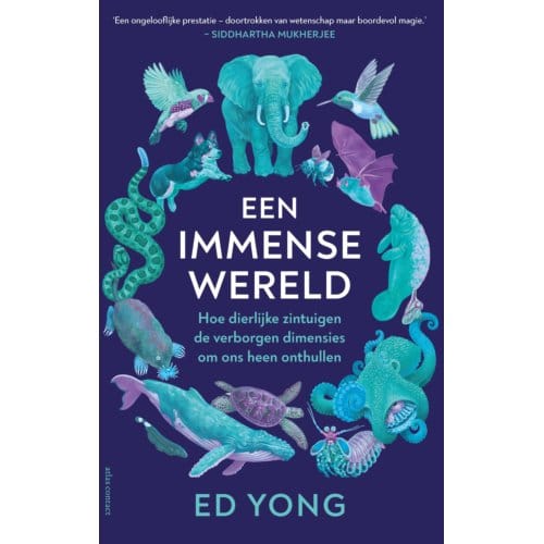 Een Immense Wereld - Ed Yong